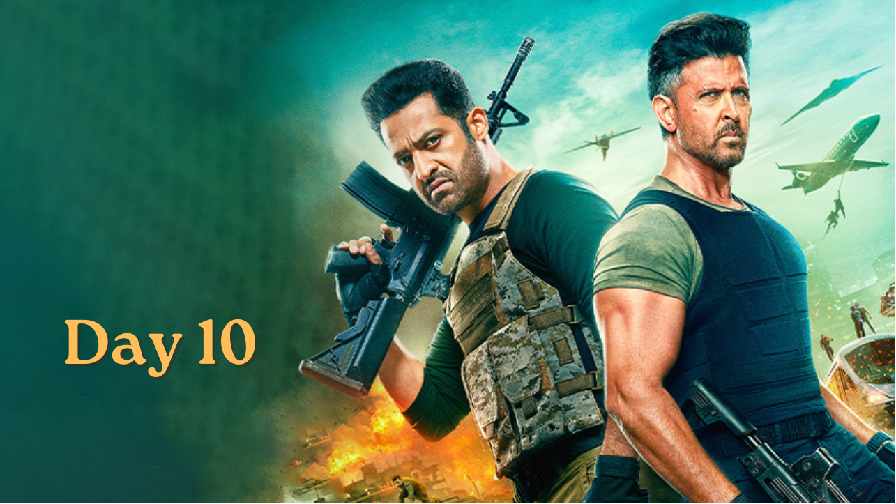 War 2 Box office Collection Day 10 - Nataka